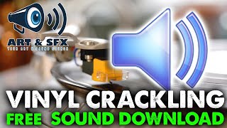 Vinyl Crackling Vinyl Crackle SOUND EFFECT FREE Audio HQ WAV [upl. by Fates]