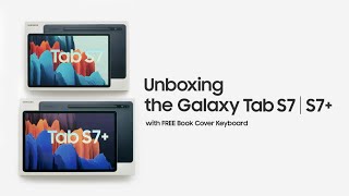 Galaxy Tab S7 and S7  Official Unboxing  Samsung [upl. by Garceau]