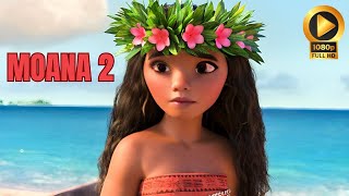 MOANA 2 Trailer 2024 Release Date Cast And Everything We Know [upl. by Lema]