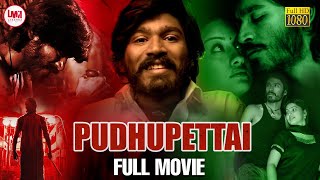 Pudhupettai English Dubbed Full Movie  Dhanush  Sneha  Selvaraghavan  Yuvan Shankar Raja [upl. by Link]