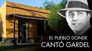 Etchegoyen el PUEBLO de 50 habitantes donde canto CARLOS GARDEL [upl. by Damicke]