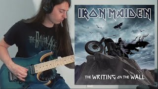 The Writing On The Wall  NEW Iron Maiden Guitar Solo Cover [upl. by Ninnette]