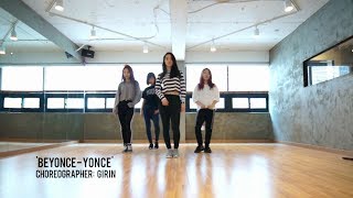 Girin Jang choreography  Beyonce  Yonce [upl. by Yona568]