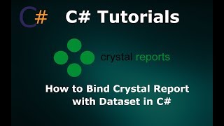 How to Bind Crystal Report with Dataset in C [upl. by Aetnahc395]