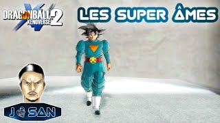 Parlons des Super âmes sur Dragon Ball Xenoverse 2 [upl. by Sigismundo]