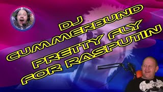 DJ Cummerbund  Pretty Fly For Rasputin  Reaction [upl. by Kane868]