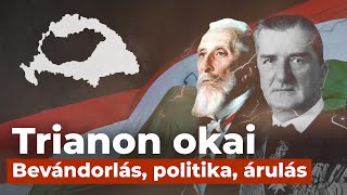 Mások bűne vagy mi tehetünk róla  Trianon 10 oka [upl. by Wylde]