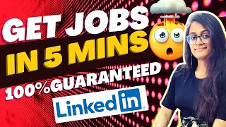 How to find job on LinkedIn  Get Interview Call In Just 5 Minutes 😍  LinkedIn pe jobs kaise paye [upl. by Warren568]