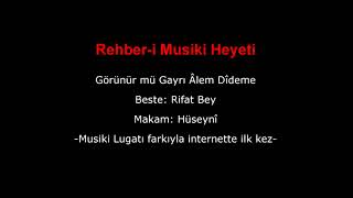 Rehberi Musiki Heyeti  Görünür mü Gayrı Âlem Dîdeme  Taş Plak [upl. by Teerell317]