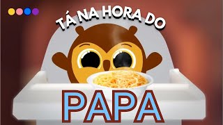 BOLOFOFOS  Tá na hora do PAPA  Música Infantil por Educação Infantil Kids bolofofos papa bebê [upl. by Julio344]