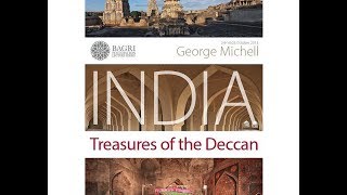 INDIA  Treasures of the Deccan with George Michell  Part 1 [upl. by Janenna]