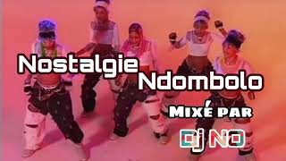 NOSTALGIE NDOMBOLO NON STOP mixé par Deejay NO [upl. by Behrens]