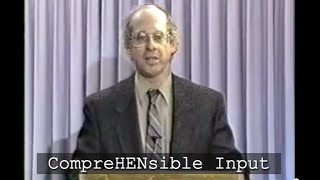 cc COMPREHENSIBLE INPUT  Stephen Krashen [upl. by Mavis]