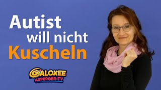 Autist will nicht Kuscheln  als Nicht Autist brauche ich aber Nähe Was tun [upl. by Arbua]