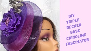 DIY TRIPLE DECKER BASE CRINOLINE FASCINATOR  HOW TO MAKE CRINOLINE FASCINATOR [upl. by Aralc]