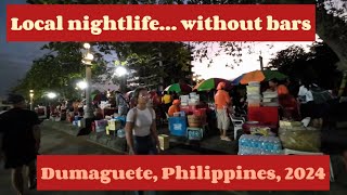 Dumaguete Nightlife with the Locals… Philippines 2024 [upl. by Kirwin]