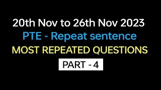 PTE  Speaking Repeat Sentence Part4 Nov Exam Prediction  Repeat sentence practice pte [upl. by Jamison]