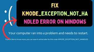 How to Fix KMODEEXCEPTIONNOTHANDLED Error on Windows 11 [upl. by Oenire]