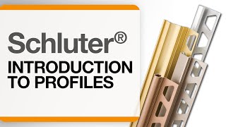 Introduction to Schluter® Profiles [upl. by Aimee]