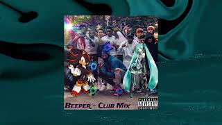 SOS B4L  Beeper Club Mix [upl. by Lexi]