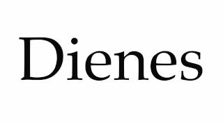 How to Pronounce Dienes [upl. by Avle]