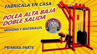 Como fabricar Polea AltaBaja todas las medidas y materiales Primera parte [upl. by Tollman393]