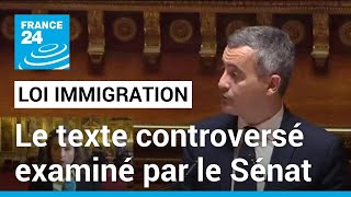 Projet de loi immigration en France  le texte controversé de nouveau devant le Sénat [upl. by Savick]