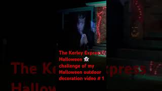 Kerley Express Halloween challenge video 1 [upl. by Germayne359]