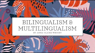 Bilingualism amp Multilingualism [upl. by Dadelos192]