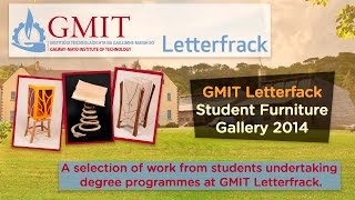 GMIT Letterfrack Student Furniture Gallery 2014 [upl. by Conias]