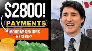 Monday Surprise for Seniors 2800 Direct Deposit Announced by CRA for All Canada Retirees [upl. by Eikcor]