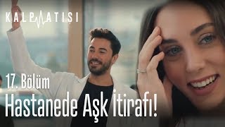 Hastanede aşk itirafı  Kalp Atışı 17 Bölüm [upl. by Cumine240]