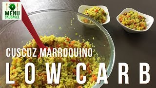 Cuscuz Marroquino Low Carb [upl. by Johnathan993]