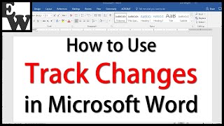 How to Use Track Changes in Microsoft Word [upl. by Pardew]