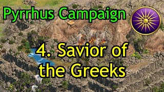 4 Savior of the Greeks  Pyrrhus of Epirus Campaign  AoE2 DE Return of Rome [upl. by Rori]