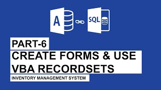 Inventory Management System  Part6  Create Forms amp Use Recordsets [upl. by Enilorac]