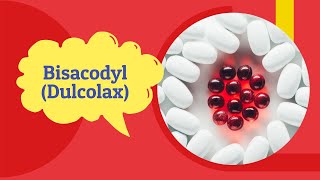 Bisacodyl Side Effects and Uses  Bisacodyl Tablet 10 MG 5mg  Tab Dulcolax Dose [upl. by Shanks]