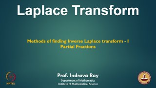 mod03lec19  Methods of finding Inverse Laplace transformI Partial Fractions [upl. by Meedan433]