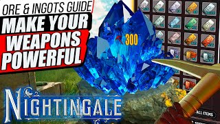 Craft The Best Weapons In Nightingale Ultimate Ingots amp Ore Guide [upl. by Anahc287]