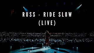 Russ  Ride Slow Live in New York The Journey Is Everything Tour 2022 [upl. by Allemac]