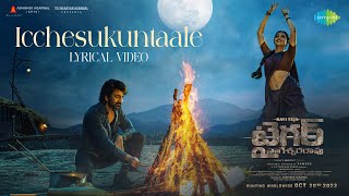 Icchesukuntaale  Lyrical Video  Tiger Nageswara Rao  Ravi Teja Gayatri Bhardwaj  GV Prakash [upl. by Mic]