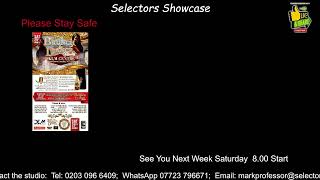 Selectors Showcase 2 Part Video Featuring Dj Andrews Prt 2 [upl. by Refotsirhc]