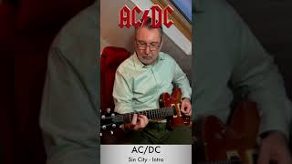 ACDC Sin City  Guitar Intro  Short [upl. by Akinit]