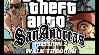 GTA SAN ANDREAS THE DEFINITIVE EDITION MISSION MISSION 2  MISSION NAME quotRYDERquot [upl. by Delly]