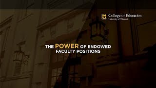 The Power of Endowed Faculty Positions [upl. by Patsy]