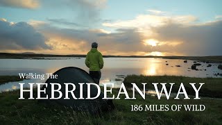 The Hebridean Way  186 Miles Of WILD  Solo Wild Camping From Vatersay to The Butt Of Lewis [upl. by Bergmans]