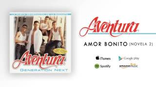 Aventura  Amor Bonito [upl. by Shulins]