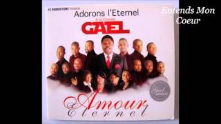 Adorons lÉternel GAEL quot AMOUR ÉTERNEL quot [upl. by Yrral]