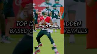 Top 12 Wrs In Madden Based Off Their Overalls shorts [upl. by Atirahc267]