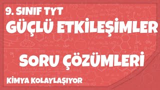 Güçlü Etkileşimleri Soru Çözümleri 21D9 Sınıf TYT [upl. by Redmund]